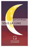 Sous la lune par Bocquet