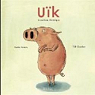 Uik, le cochon lectrique par Charlier
