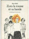 Zora la Rousse et sa bande par Bon